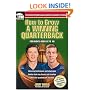 How to Grow a Winning Quarterback