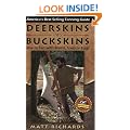 Deerskins Into Buckskins: How To Tan With Natural Materials, a Field Guide for Hunters and Gatherers