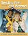 Book Reading First and Beyond: The Complete Guide for Teachers and Literacy Coaches