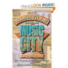 How Nashville Became Music City, U.S.A.: 50 Years of Music Row
