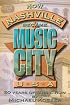 How Nashville Became Music City, U.S.A.: 50 Years of Music Row
