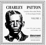 Review Charley Patton  / Charlie Patton Vol.1 1929