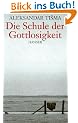 Die Schule der Gottlosigkeit: Erz�hlungen