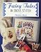 Search : Fairy Tales in Cross Stitch (The Cross Stitch Collection)