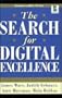 The Search for Digital Excellence