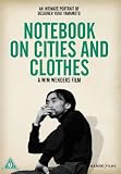Notebook On Cities And Clothes [DVD] [1994]