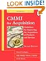CMMI for Acquisition: Guidelines for Improving the Acquisition of Products and Services (2nd Edition) (SEI Series in Software Engineering)