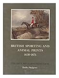 British sporting and animal prints 1658-1974