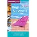 Bugs, Bites and Bowels: the essential guide to travel health
