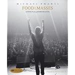 Food For the Masses: Michael Franti-Portraits and Lyrics book cover