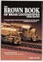 The Brown Book of Brass Locomotives, 3rd Edition