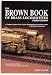The Brown Book of Brass Locomotives by John Glaab