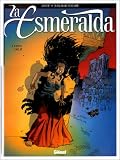 Revue Glénat  / La Esmeralda, tome 1 : Opus délit