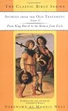 Stories From the Old Testament, Volume II: From King David to the Return From Exile (Classic Piple Series)