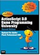 ActionScript 3.0 Game Programming University (2nd Edition)