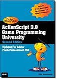 ActionScript 3.0 Game Programming University (2nd Edition)