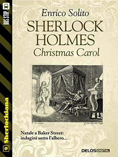 Sherlock Holmes Christmas Carol: 9 (Sherlockiana) (Italian Edition)