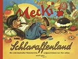 Mecki im Schlaraffenland - Eduard Rhein; Reinhold Escher