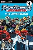 Transformers Armada: The Awakening (DK Readers: Level 4)