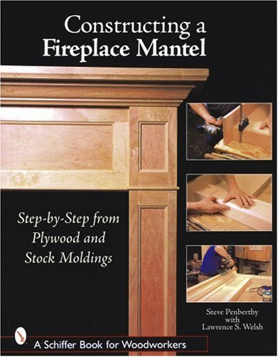 Constructing a Fireplace Mantel: Step-by-Step from Plywood And Stock Moldings