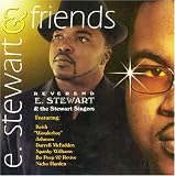 E. Stewart & Friends