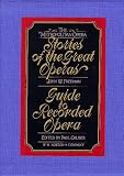 The Metropolitan Opera Stories of the Great Operas