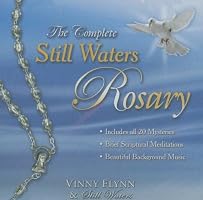The Complete Still Waters Rosary