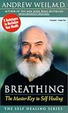 Review Sounds True Inc.,U.S.  / Breathing: The Master Key to Self Healing