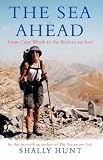 Review Summersdale Publishers Ltd  / The Sea Ahead: From Cape Wrath To The Riviera On Foot