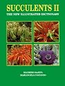 Succulents II: The New Illustrated Dictionary
