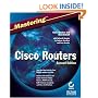 Mastering Cisco Routers