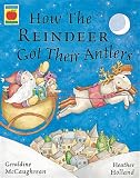 How the Reindeer Got Their Antlers (Picture Books)