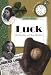The 1920s: Luck (Century Kids)