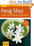 Feng Shui. Leben und Wohnen in Harmon...