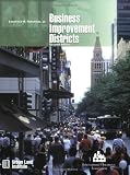 Business Improvement Districts, Second Edition
