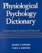 Books : Physiological Psychology Terminology Reference Guide for Students and Professionals
