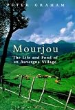 Mourjou: The Life and Food of an Auvergne Village