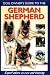 German Shepherd (Dog Owner's Guide)