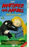 Mortimer and Arabel [VHS]