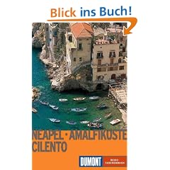 DuMont Reise-Taschenb�cher, Neapel, Amalfik�ste, Cilento