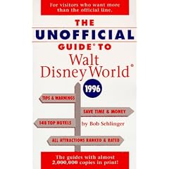 The Unofficial Guide to Walt Disney World & Epcot 1996 (Serial)