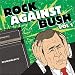 Rock Against Bush, Vol. 1