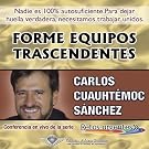 Forme Equipos Trascendentes...