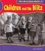 Children and the Blitz