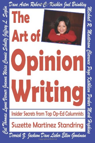 the art of opinion writing insider secrets from top op ed columnists