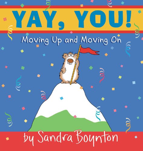 Download Yay, You! : Moving Up and Moving On