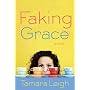 Faking Grace