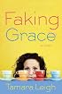 Faking Grace