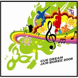 CUE DREAM JAM-BOREE 2008 熱き魂~闘魂兄弟頂上決戦!命を賭けた友情