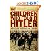 The Children Who Fought Hitler: A British Outpost in Europe